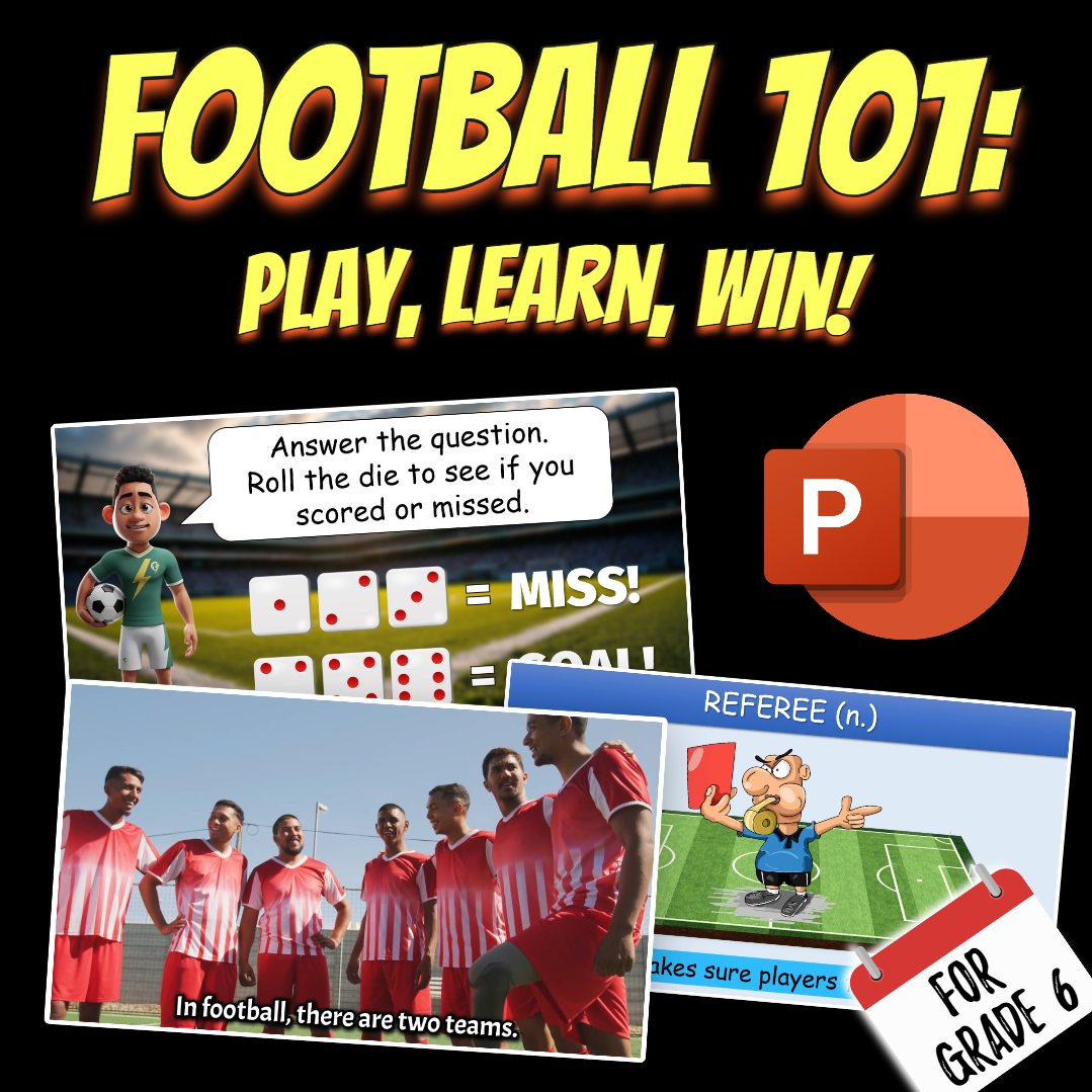 Football 101: Play, Learn, Win! - Grade 6 PowerPoint Lesson + Lesson Plan