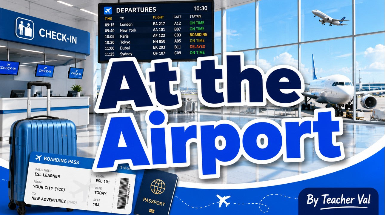 At the Airport - Grade 5 Interactive PowerPoint Lesson
