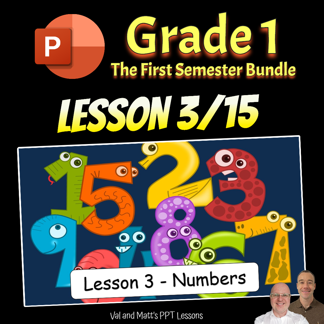Grade 1 Semester 1 Lesson 3 - Numbers – Teacher Val