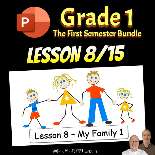 Grade 1 Semester 1 Lesson 8 - My Family 1