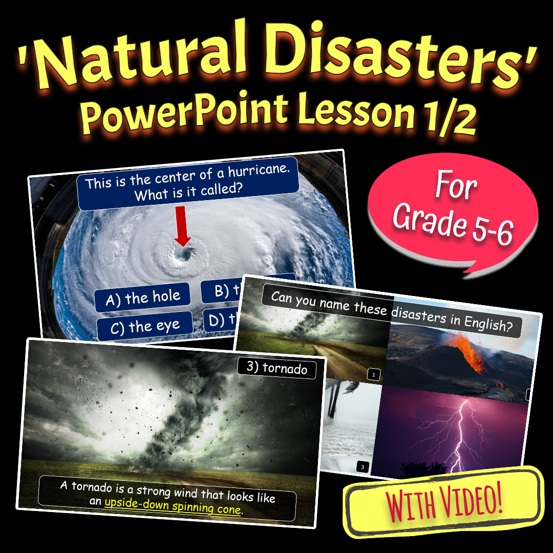 Natural Disasters 1 - Grade 5-6 PowerPoint Lesson with Video