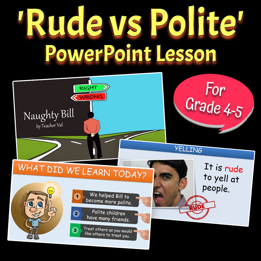 Rude vs. Polite - Grade 4-5 PowerPoint Lesson