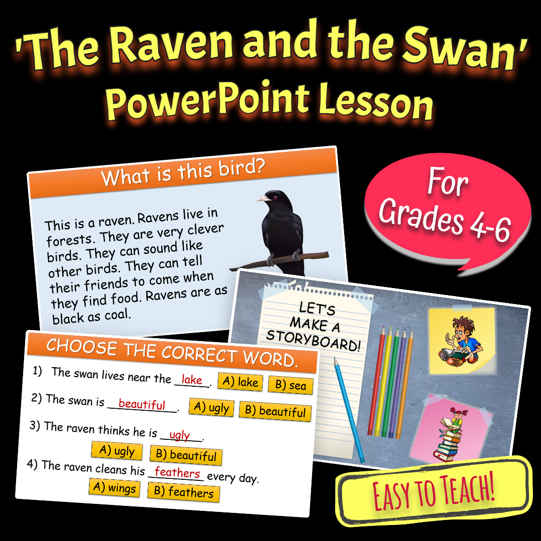 The Raven and the Swan - Grade 4-6 PowerPoint Lesson + Storyboard Template