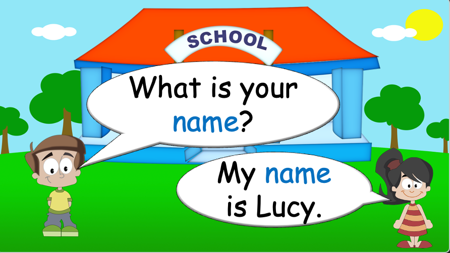 Grade 1 Semester 1 Lesson 2 - Greetings - What is your name?