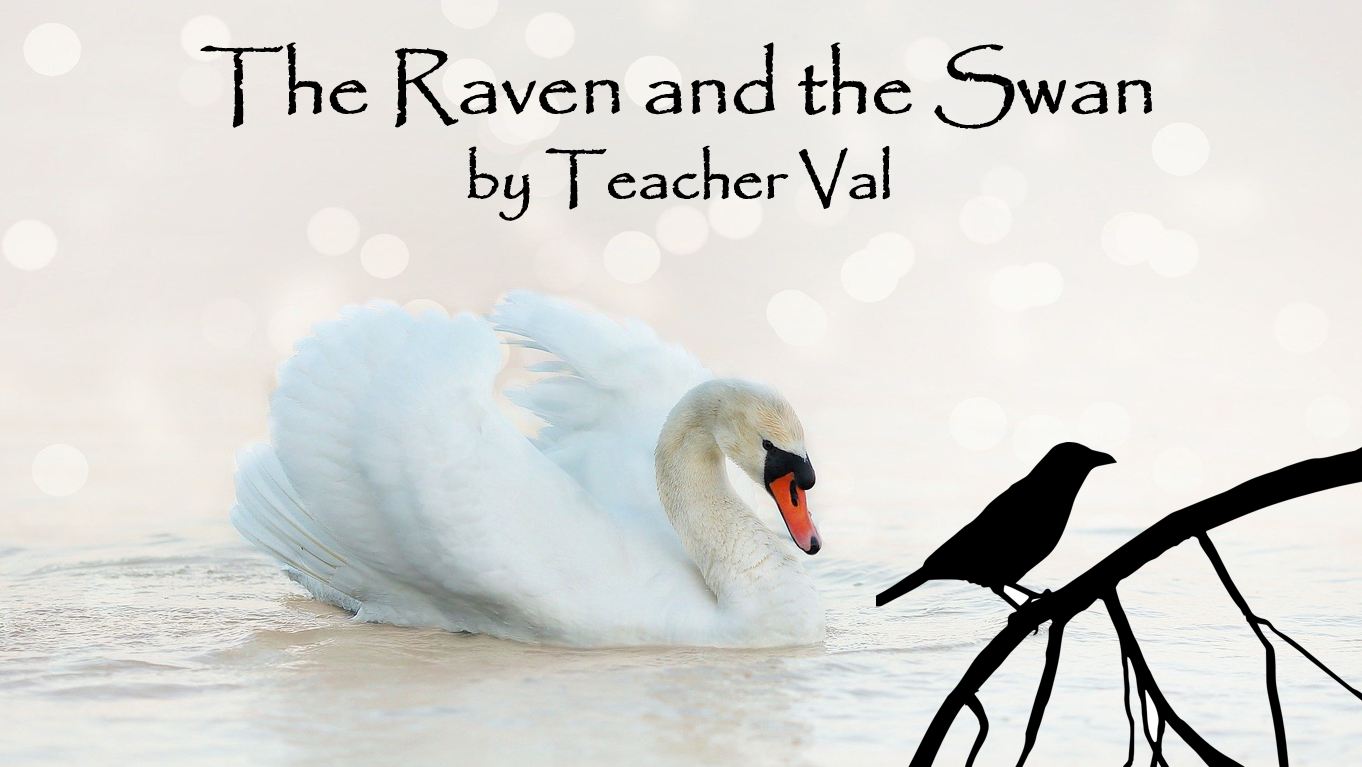 The Raven and the Swan - Grade 4-6 PowerPoint Lesson + Storyboard Template